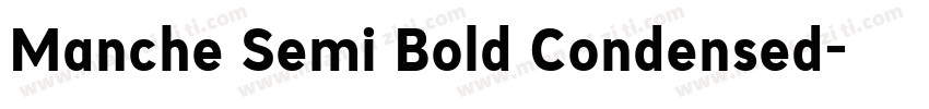 Manche Semi Bold Condensed字体转换